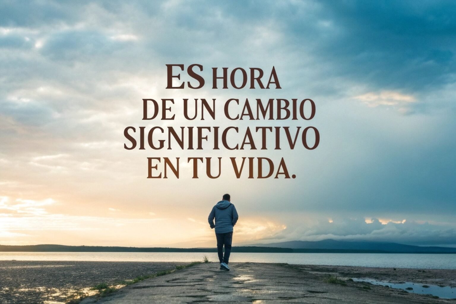 5 señales de que es hora de un cambio significativo en tu vida